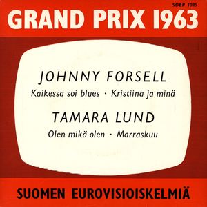 Grand Prix 1963 - Suomen eurovisioiskelmiä