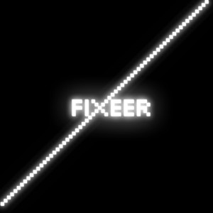 FIXEER