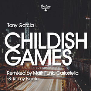 Childish Games (Original Mix)