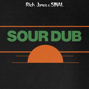 Sour Dub (Explicit)