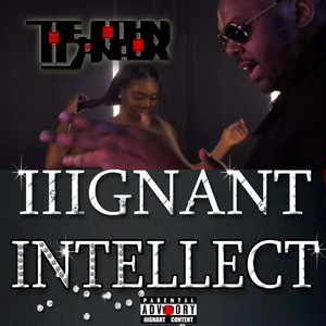 iiiGnant Intellect (Explicit)