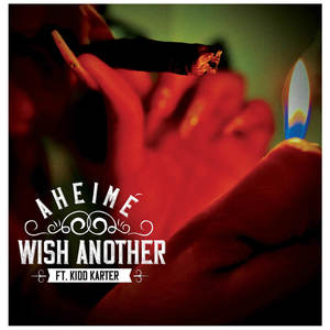 Wish Another (Explicit)