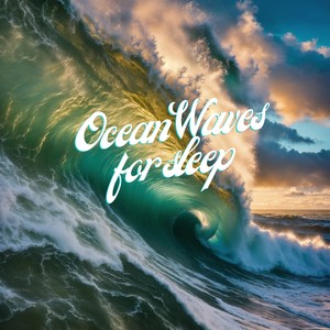 Ocean Waves For Sleep