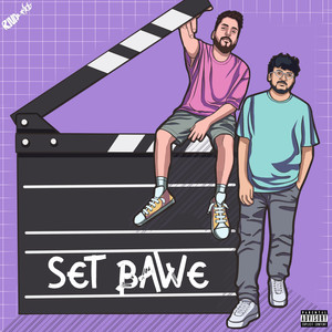 Set Bawe (Explicit)