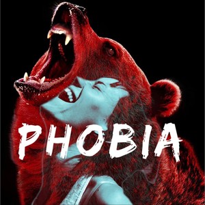 Phobia