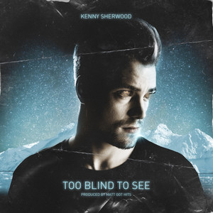 Too Blind To See (Explicit)