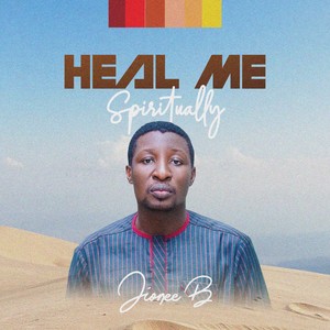 Heal Me Spiritually