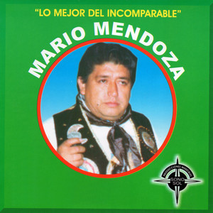 Lo Mejor del Incomparable (Explicit)