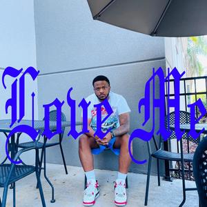 Love Me (feat. J-RoD) (Remix|Explicit)