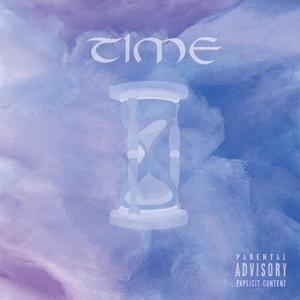 Time (feat. Oldsama & Mathyyyms) [Explicit]