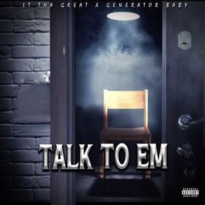 Talk To Em (Explicit)