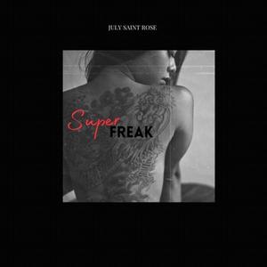 super freak (Explicit)