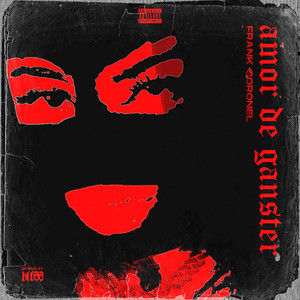 Amor de Ganster (Explicit)