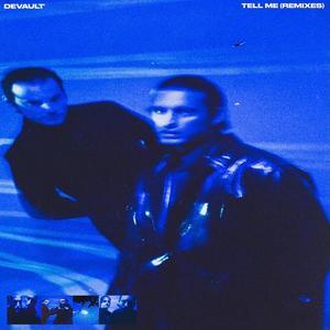 Tell Me (Kryptogram Remix)