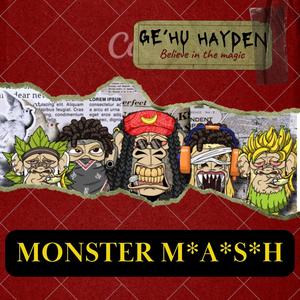 Monster M.A.S.H (Explicit)