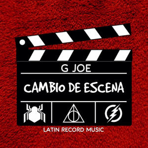 Cambio De Escena (feat. G Joe)