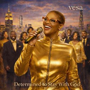 Determined to Stay With God”