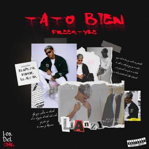 Tato Bien Freestyle (Explicit)