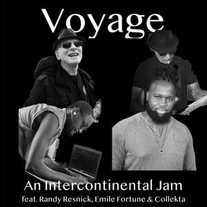 Voyage (feat. Randy Resnick, Emile Fortune & Collekta) (Remix)