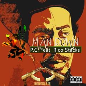 Man Down(feat. Rico Stacks) (Explicit)