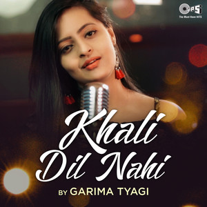 Khali Dil Nahi (Cover Version)