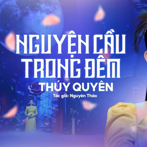 Nguyện Cầu Trong Đêm