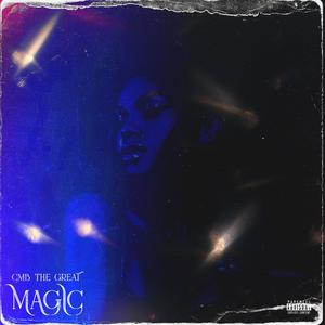 Magic (Explicit)