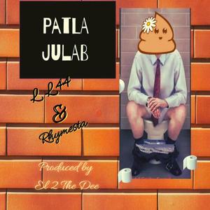 Patla Julab (Explicit)