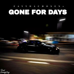 Gone For Days (Explicit)