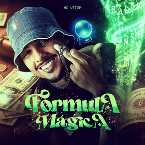 Fórmula Mágica (Explicit)