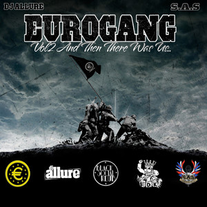 Eurogang, Vol.2 - And Then There Was Us…