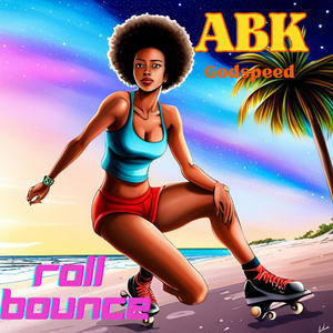 Roll Bounce (Explicit)