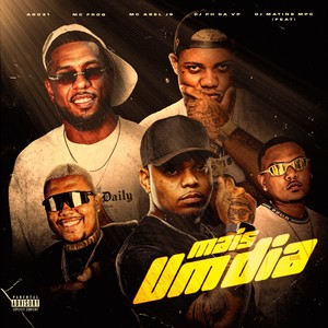 Mais Um Dia (Explicit)