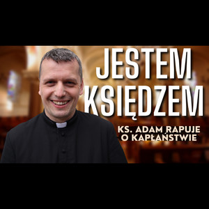 Jestem księdzem