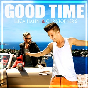 Good Time (Flava & Stevenson Radio Mix)