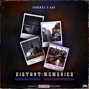 Distant Memory (feat. KDB) [Explicit]