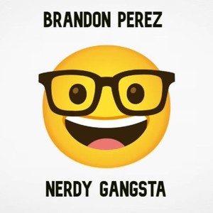 Nerdy Gangsta (Freestyle)