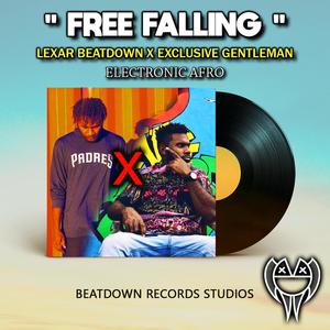 Free Falling (feat. Exclusive Gentleman)