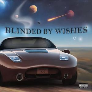 BLINDED BY WISHES (Explicit)