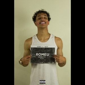 Romeu (Explicit)