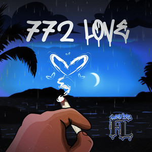 772 Love (Explicit)