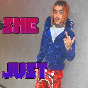 She Just(feat. greatah) (Explicit)