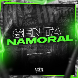 Senta Namoral (Explicit)