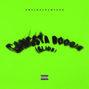 Gangsta Boogie (VA Slide) (Explicit)