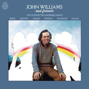 John Williams - Bourrée alla Polacca (泰勒曼：波兰舞曲和布雷舞曲)