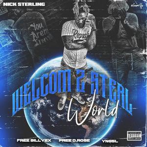 Welcome 2 SterlWorld (Explicit)