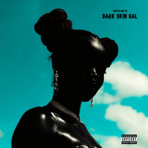 Dark Skin Gal