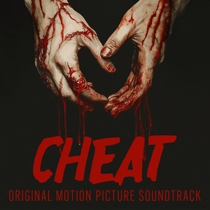 Cheat (Original Motion Picture Soundtrack)