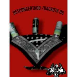 Desconcertado/Dackota 05