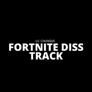 Fortnite Diss Track